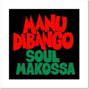 Groove in Style with Manu Dibango - Soul Makossa: A Tribute to the Funk Legend Posters and Art